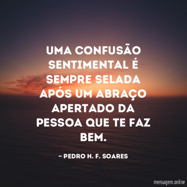 Uma confusão sentimental é sempre selada após um
