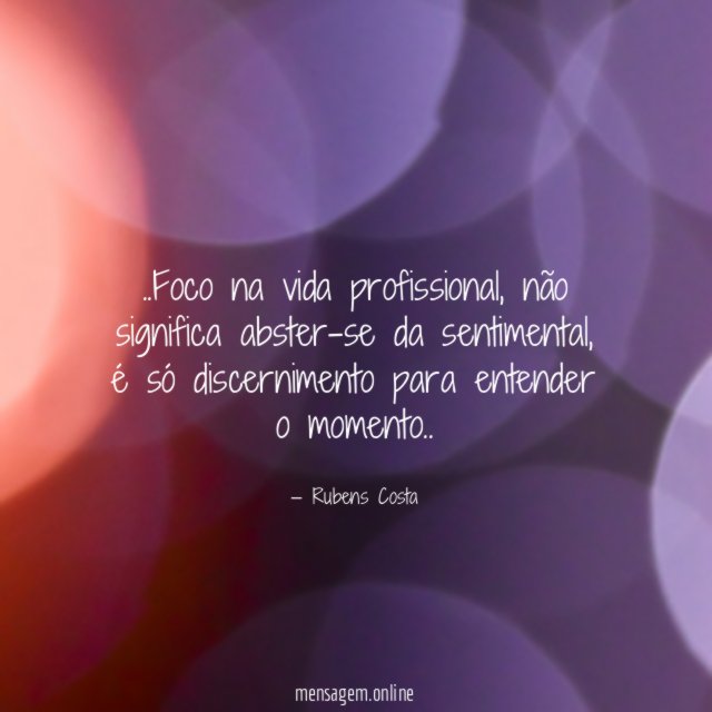 Foco na vida profissional
