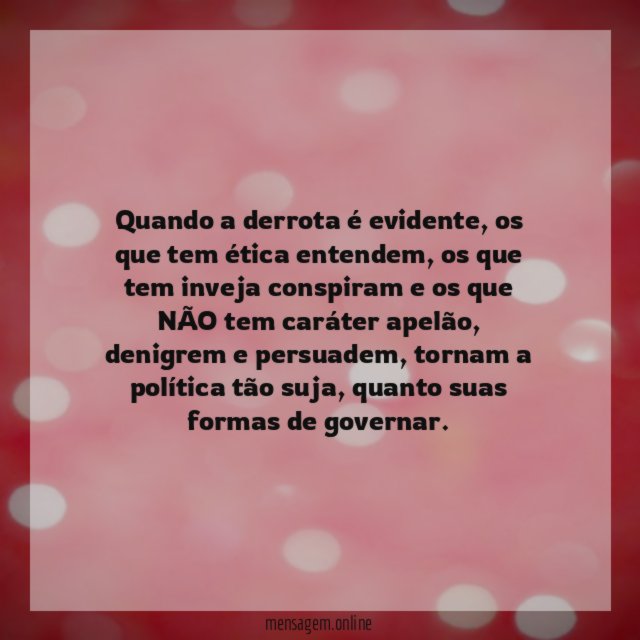Quando a derrota é evidente