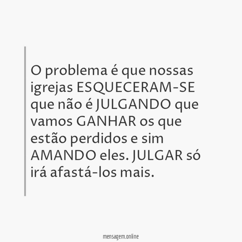 O problema é que nossas igrejas ESQUECERAM-SE