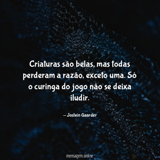 Criaturas são belas