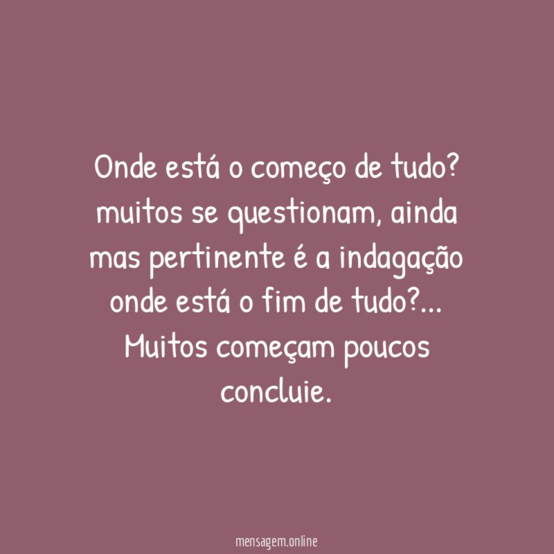 Onde está o começo de tudo