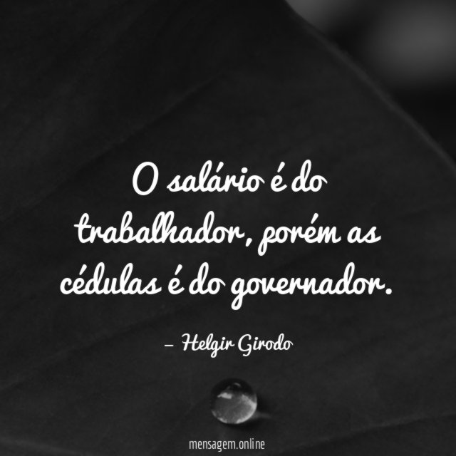 O salário é do trabalhador