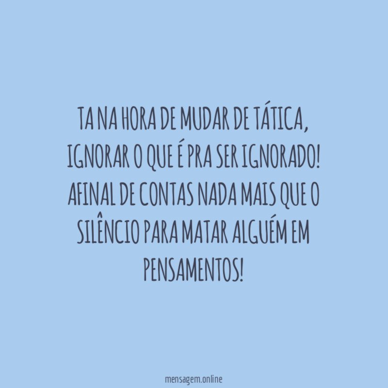 Ta na hora de mudar de tática