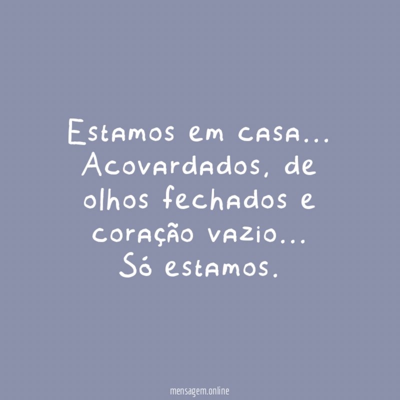 Estamos em casa
