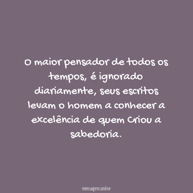 O maior pensador de todos os tempos
