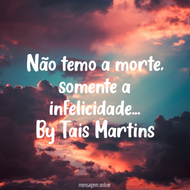Não temo a morte