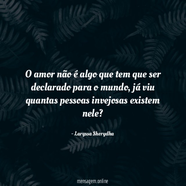 O amor não é algo que tem que