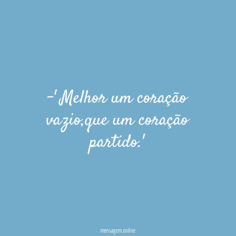 Melhor um coração vazio