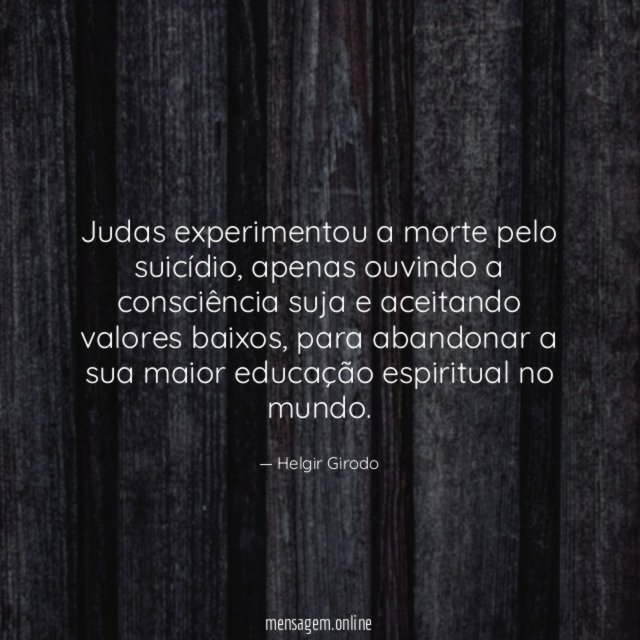 Judas experimentou a morte pelo suicídio