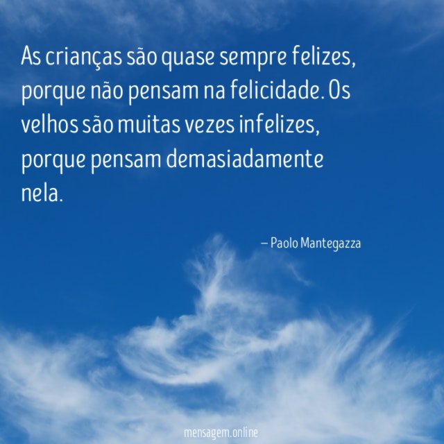 As crianças são quase sempre felizes