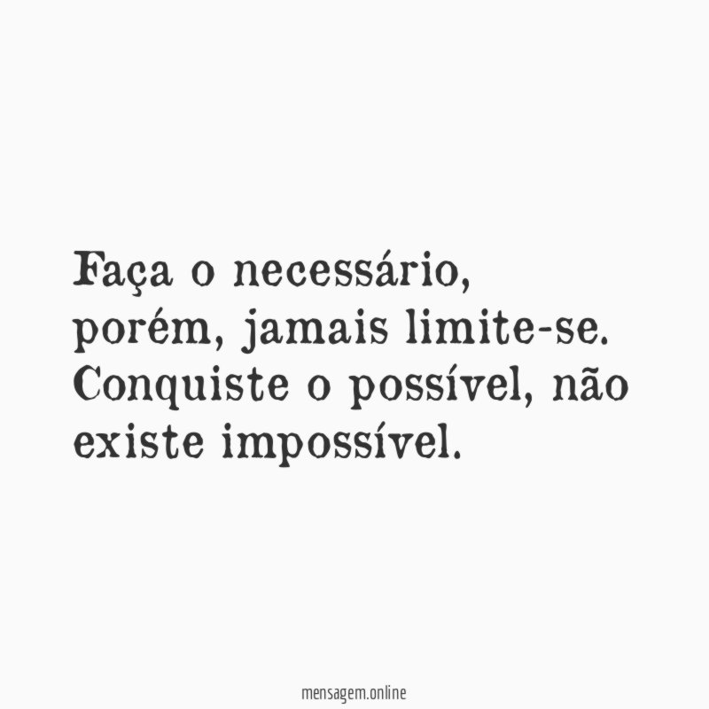 Faça o necessário