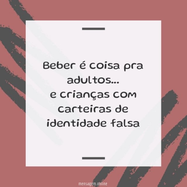 Beber é coisa pra adultos