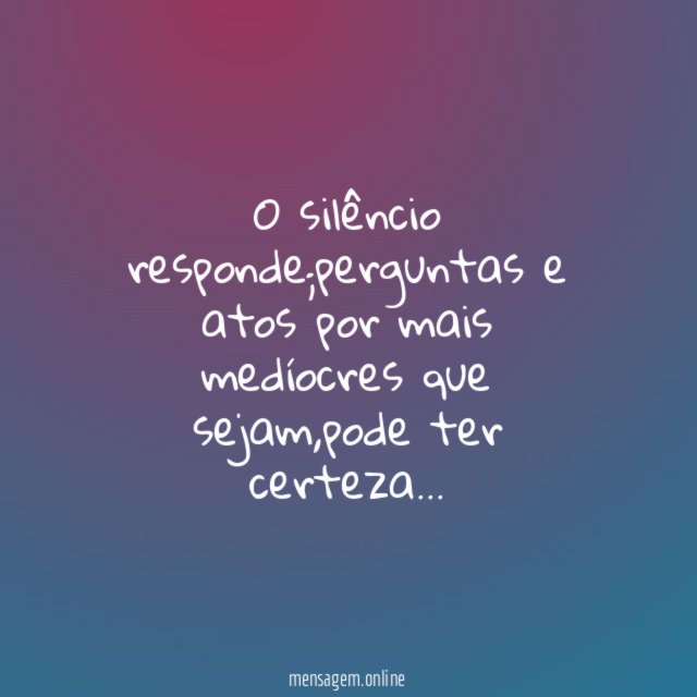 O silêncio responde