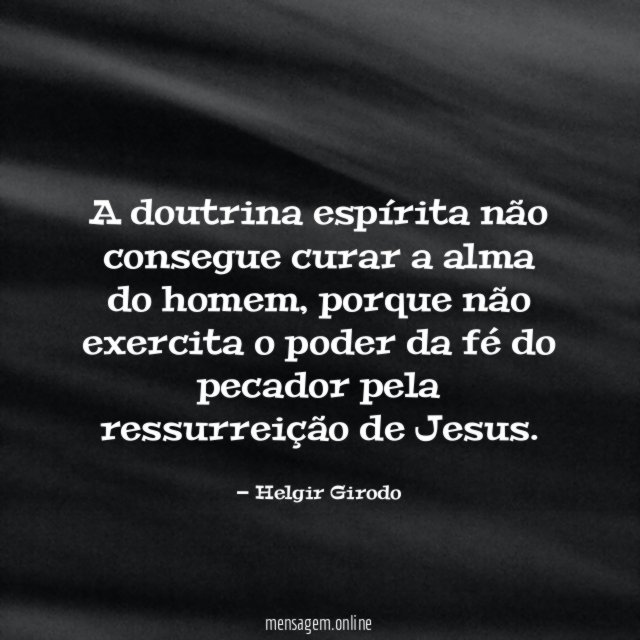 A doutrina espírita não consegue curar a alma do homem