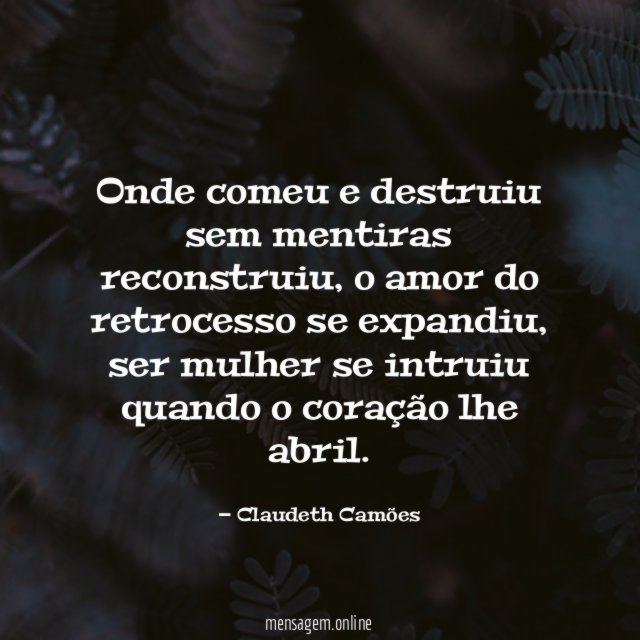 Onde comeu e destruiu sem mentiras reconstruiu