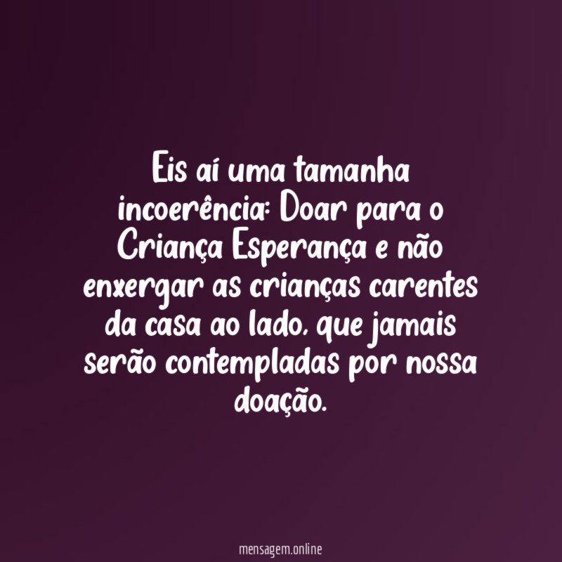 Eis aí uma tamanha incoerência