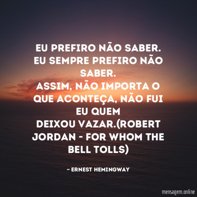 Eu prefiro não saber