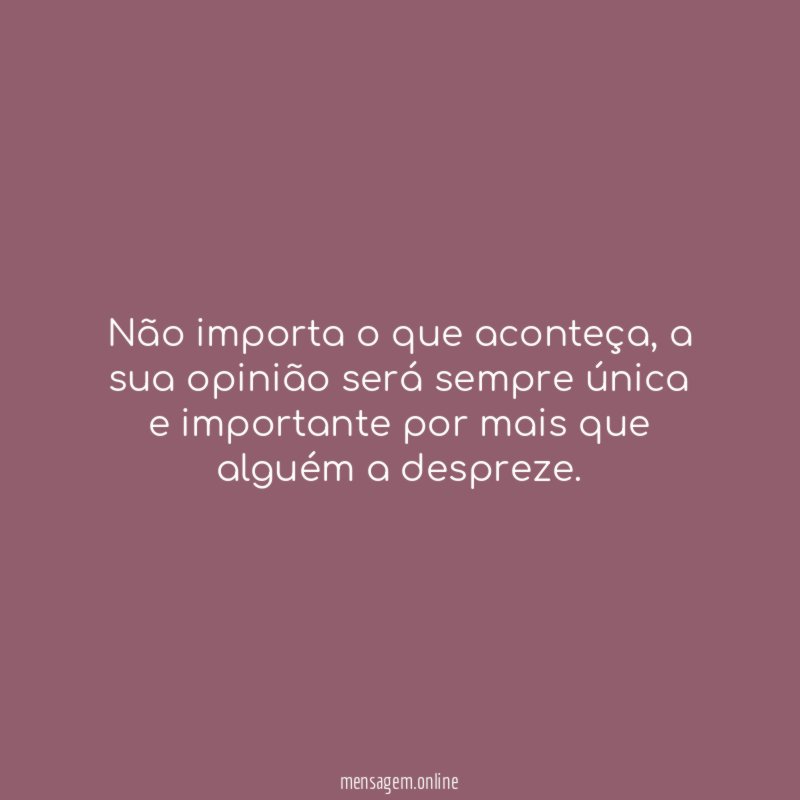 Não importa o que aconteça