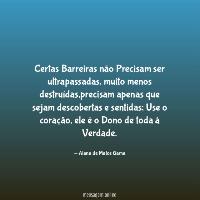 Certas Barreiras não Precisam ser ultrapassadas