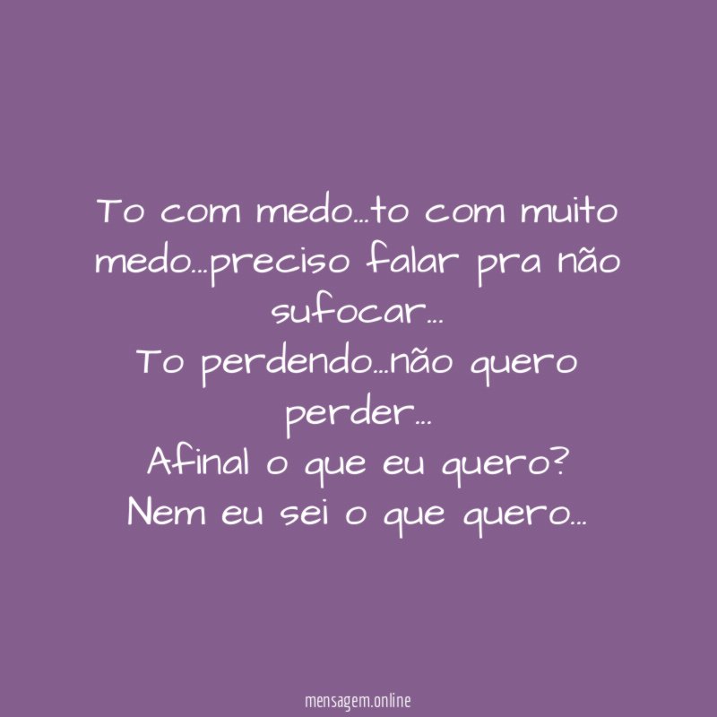 To com medo