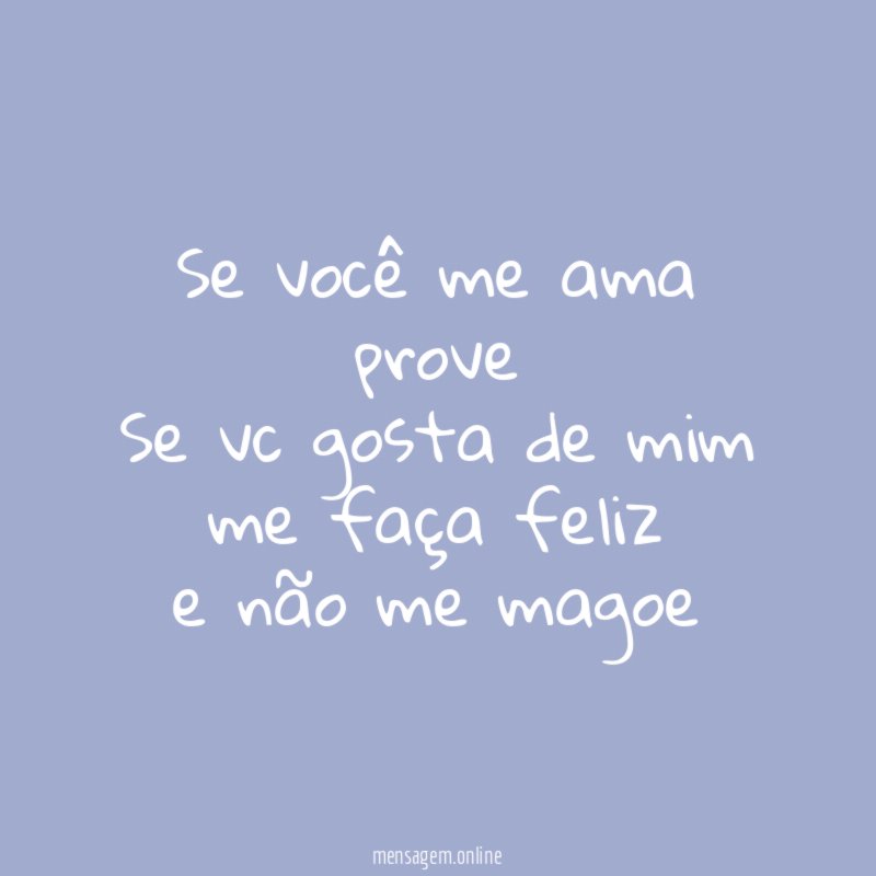 Se você me ama prove Se vc gosta de