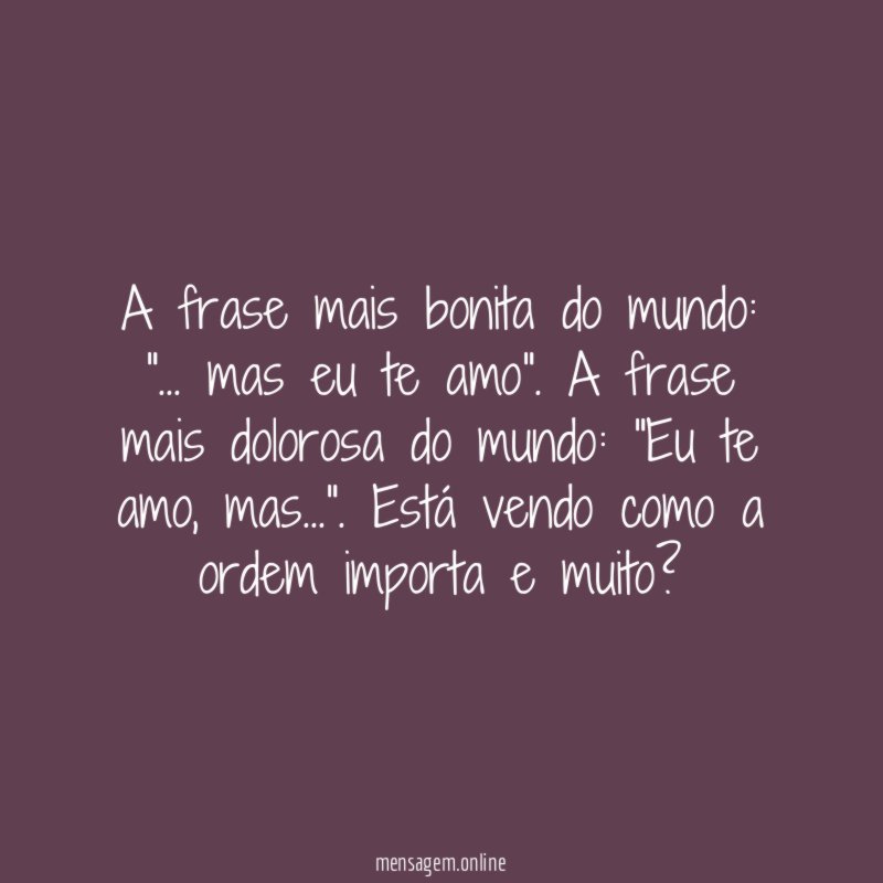 A frase mais bonita do mundo