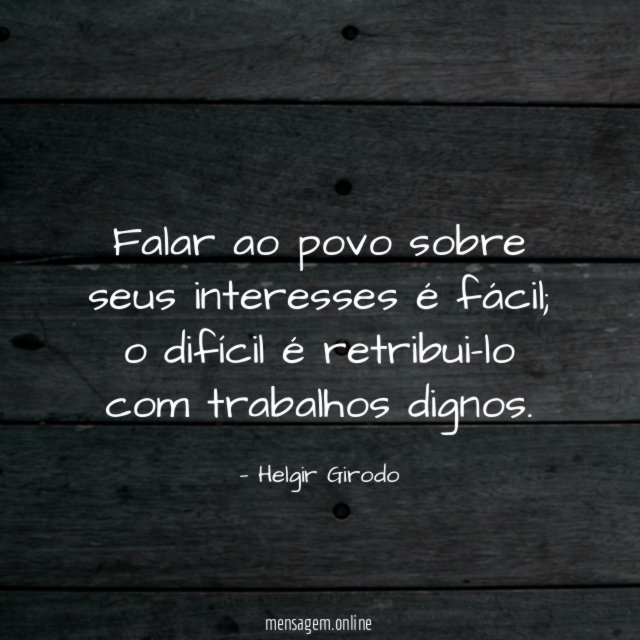 Falar ao povo sobre seus interesses é fácil