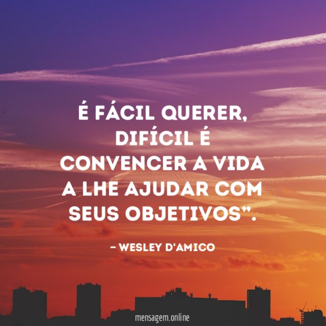 É fácil querer
