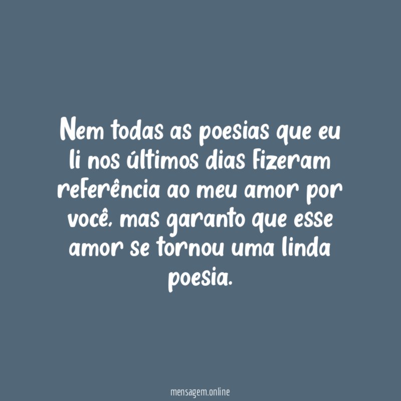 Nem todas as poesias que eu li nos