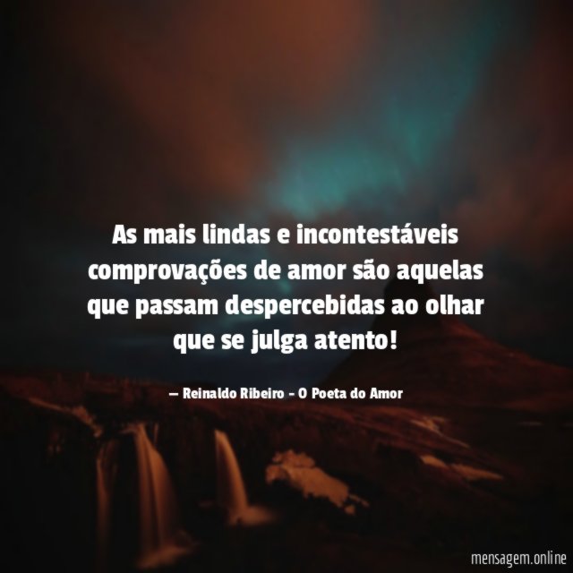 As mais lindas e incontestáveis comprovações de amor