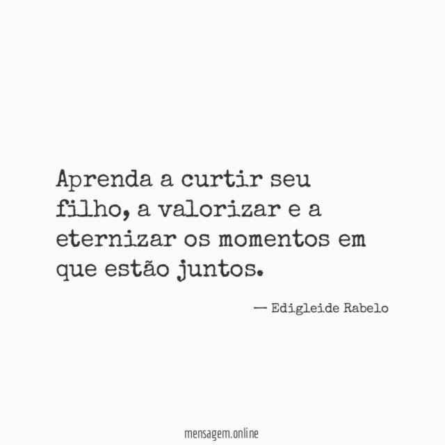 Aprenda a curtir seu filho