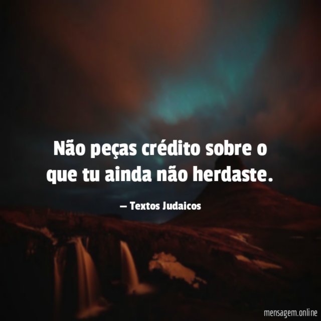 Não peças crédito sobre o que tu ainda