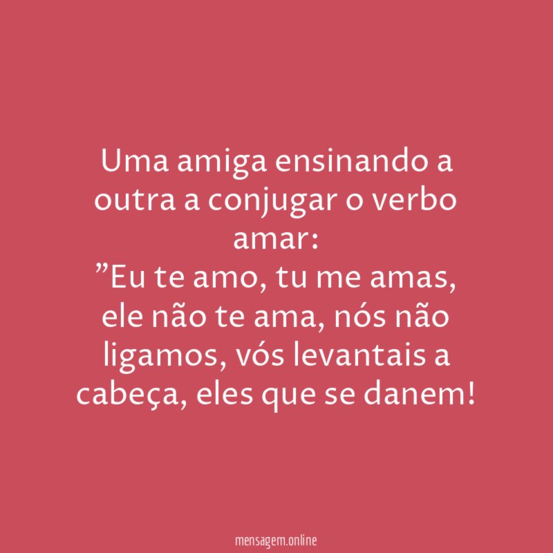 Uma amiga ensinando a outra a conjugar o verbo amar