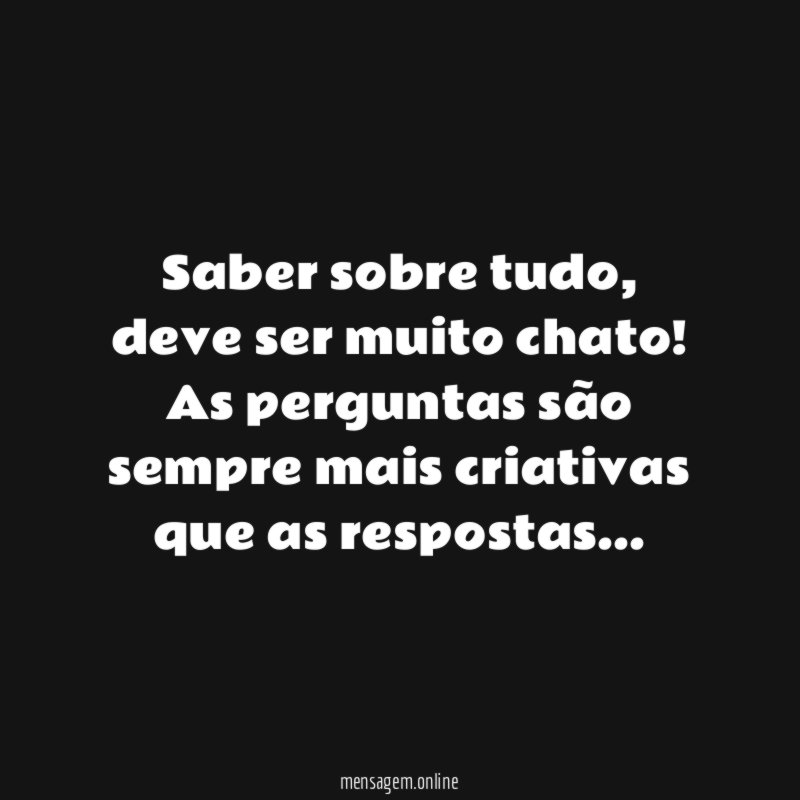 Saber sobre tudo