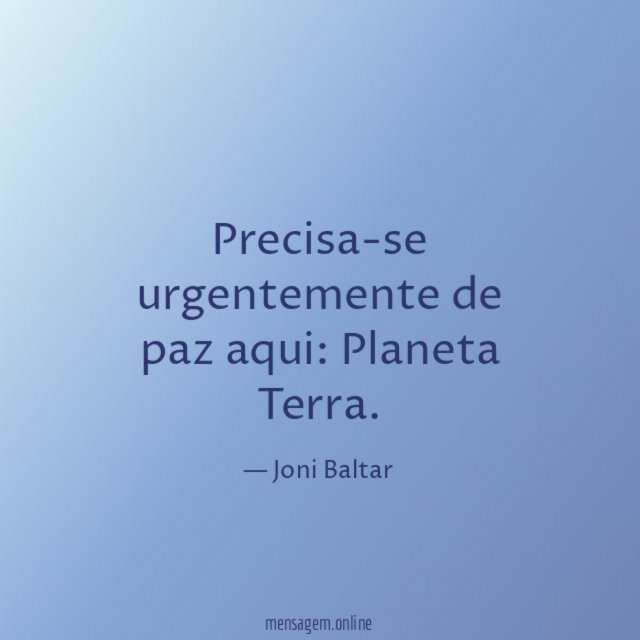 Precisa-se urgentemente de paz aqui