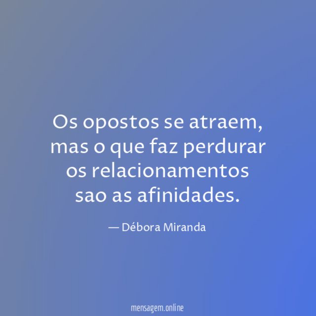 Os opostos se atraem