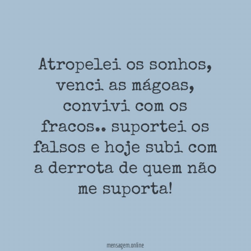 Atropelei os sonhos
