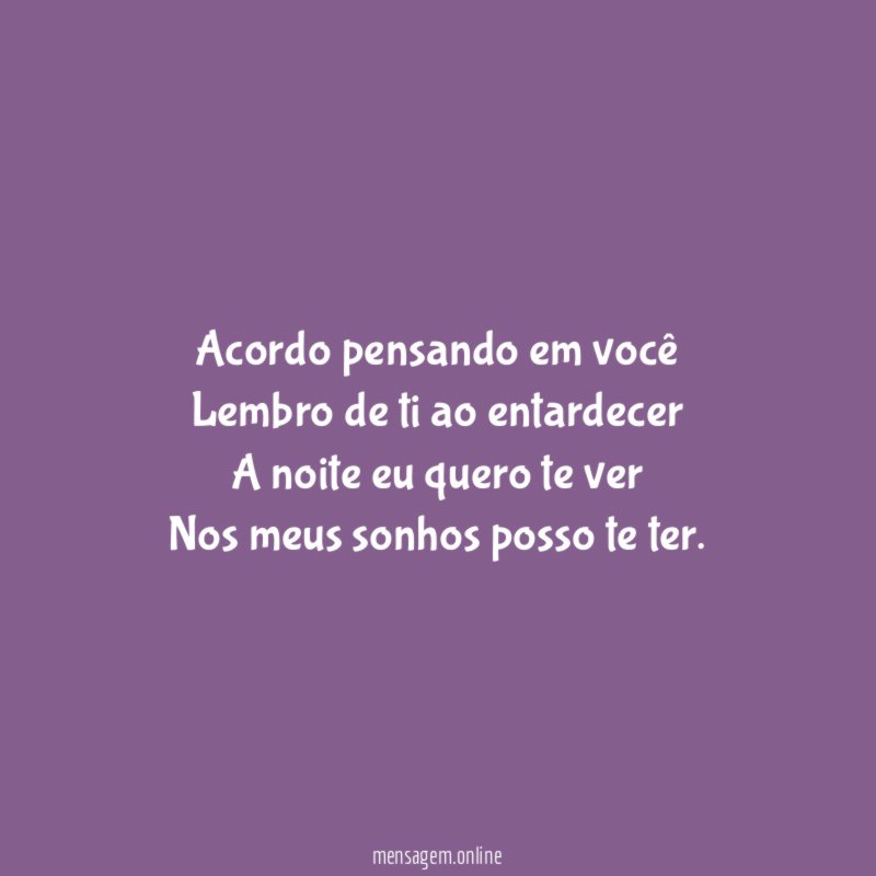 Acordo pensando em você Lembro de ti ao entardecer A