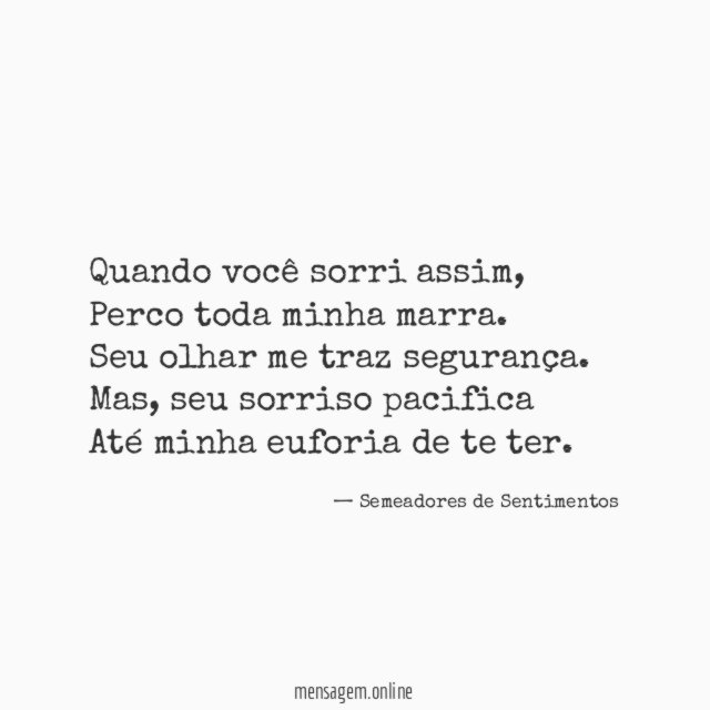 Quando você sorri assim