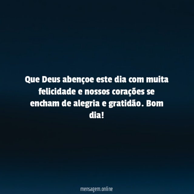 Que Deus abençoe este dia