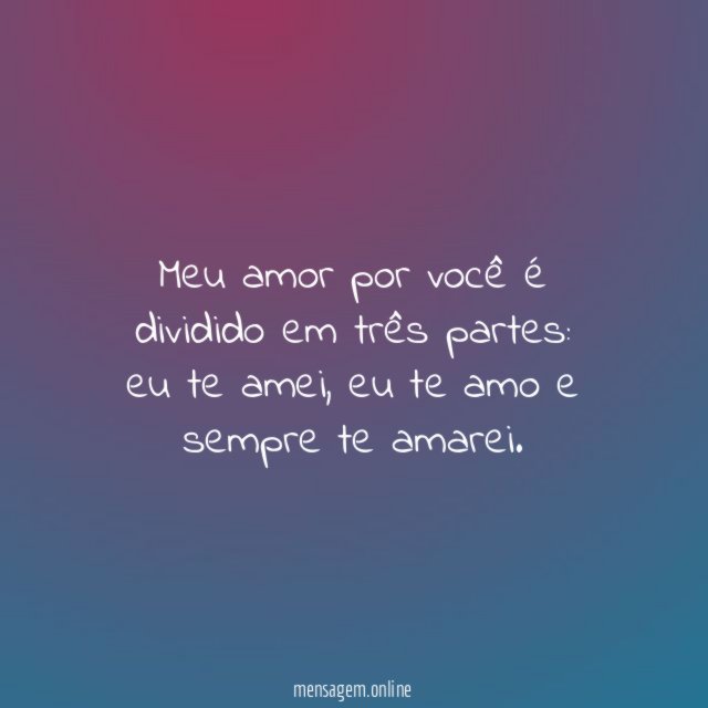 Meu amor por você é dividido em três partes