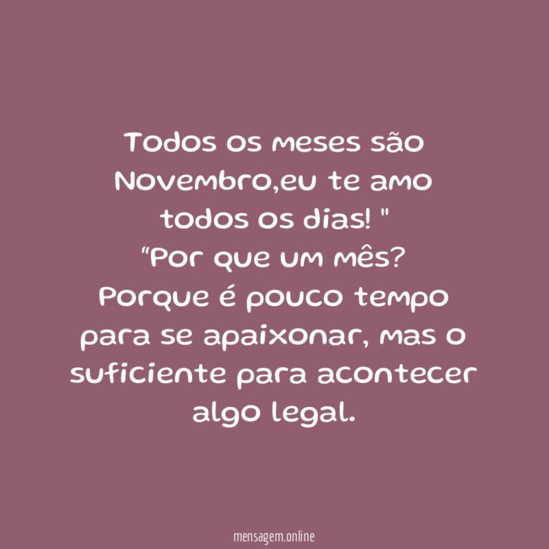 Todos os meses são Novembro