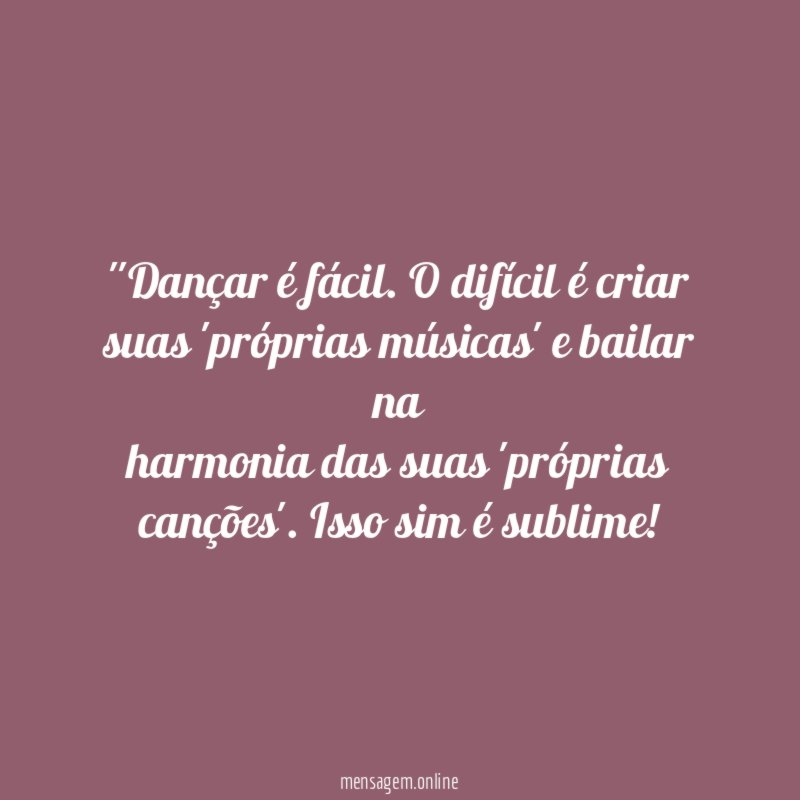 'Dançar é fácil
