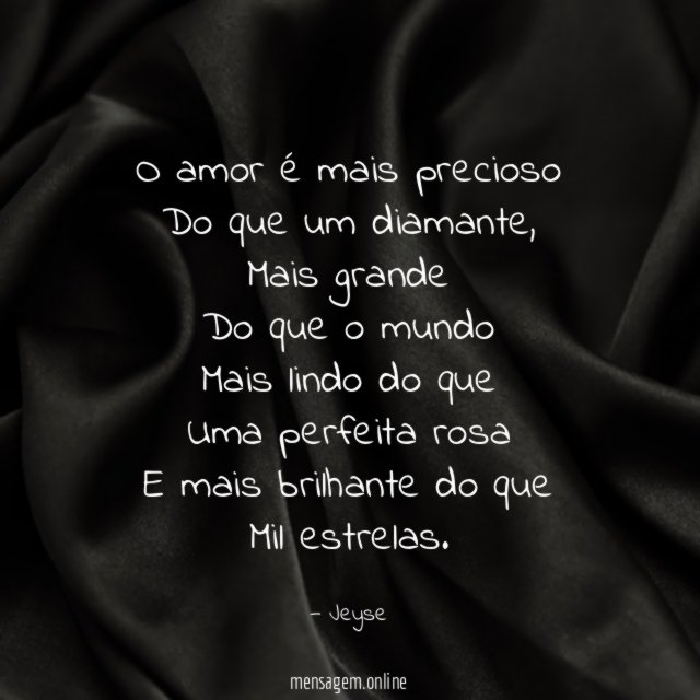 O amor é mais precioso Do que um diamante