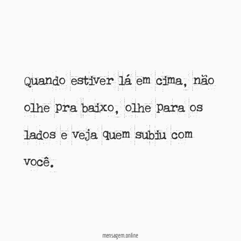 Quando estiver lá em cima