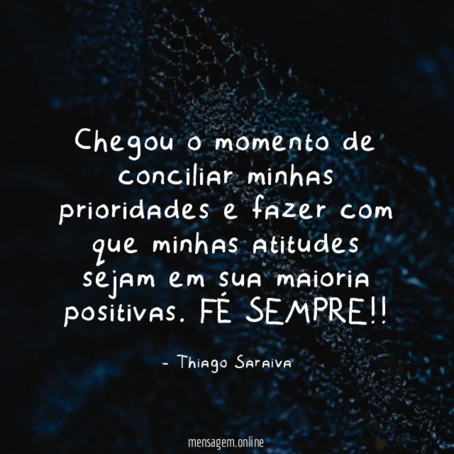 Chegou o momento de conciliar minhas prioridades