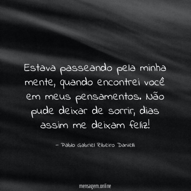 Estava passeando pela minha mente