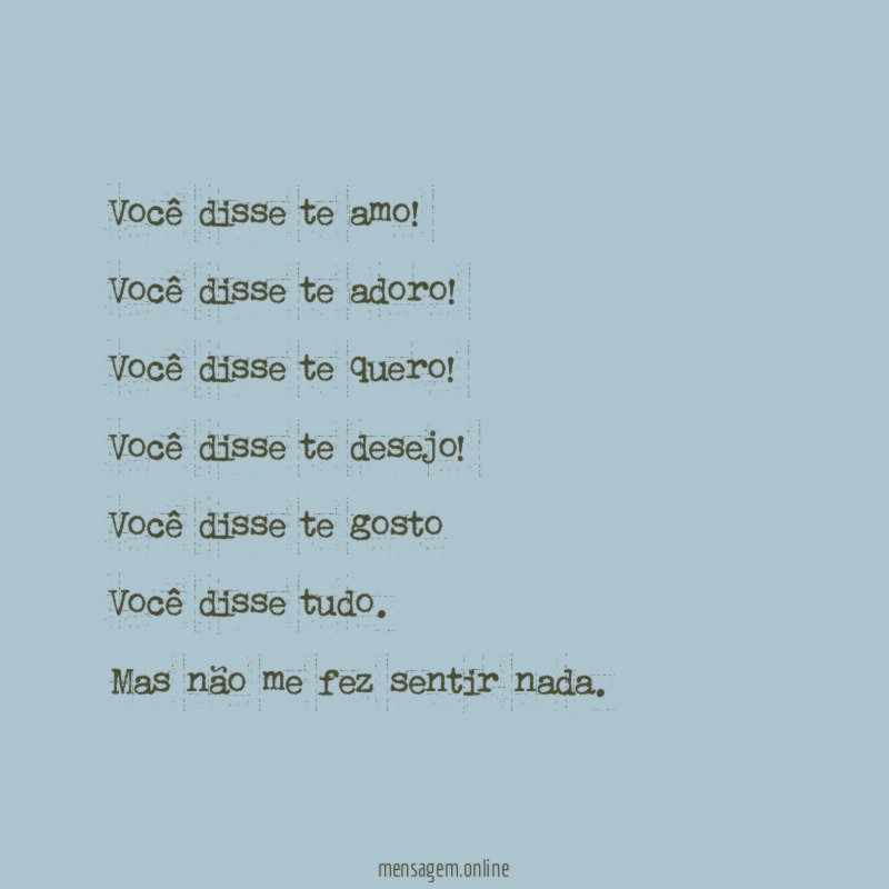Você disse te amo