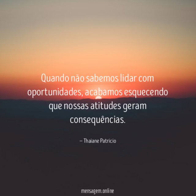 Quando não sabemos lidar com oportunidades